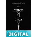 El chico de la cruz Yasmina Llacer Rojas