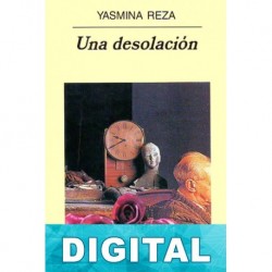 Una desolación Yasmina Reza