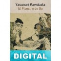 El Maestro de Go Yasunari Kawabata
