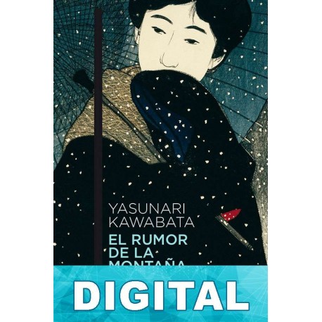 El rumor de la montaña Yasunari Kawabata