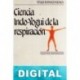 Ciencia Indo-Yogui de la respiración Yogi Ramacharaka