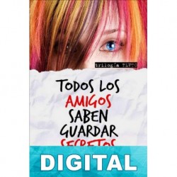 Todos los amigos saben guardar secretos Yolanda Camacho