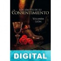 Los límites de su consentimiento Yolanda León