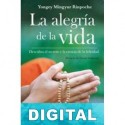 La alegría de la vida Yongey Mingyur Rimponche