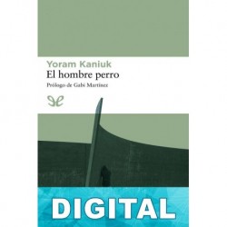El hombre perro Yoram Kaniuk