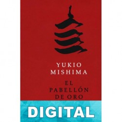 El pabellón de oro Yukio Mishima