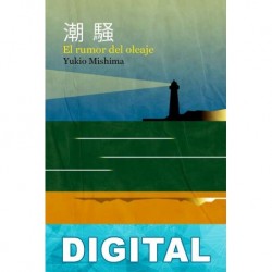 El rumor del oleaje Yukio Mishima