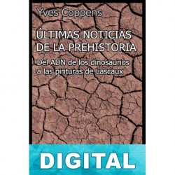 Últimas noticias de la prehistoria Yves Coppens