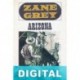 Arizona Zane Grey