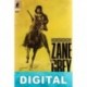 El forastero del tonto Zane Grey