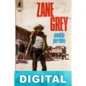 Pueblo perdido Zane Grey