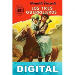 Los tres guerrilleros Arnaldo Visconti