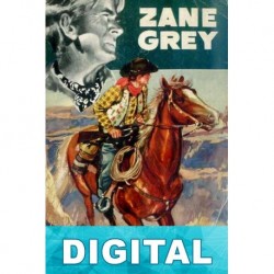 Una sombra en el camino Zane Grey