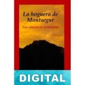 La hoguera de Montsegur Zoé Oldenbourg