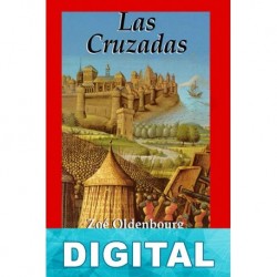 Las cruzadas Zoé Oldenbourg