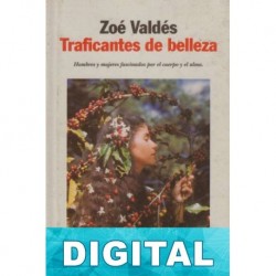 Traficantes de belleza Zoé Valdés