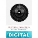 Historias imposibles Zoran Zivkovic