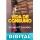 Vida de consumo Zygmunt Bauman