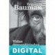 Vidas desperdiciadas Zygmunt Bauman