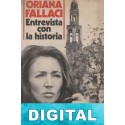 Entrevista con la historia Oriana Fallaci
