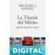 La tiranía del mérito Michael J. Sandel