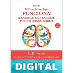 ¡Funciona!: Si sabes lo que quieres, puedes conseguirlo (El Gran Libro Rojo nº 3) Roy Herbert Jarrett