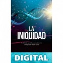 La Iniquidad: Revisado con Libro de Estudio Ana Méndez Ferrell