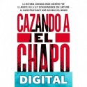 Cazando a El Chapo Andrew Hogan & Douglas Century