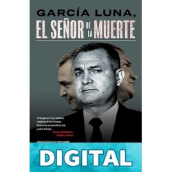 García Luna, el señor de la muerte Francisco Cruz