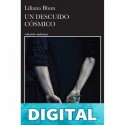 Un descuido cósmico Liliana Blum