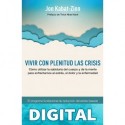 Vivir con plenitud las crisis Jon Kabat-Zinn