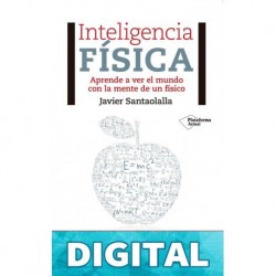 Inteligencia física Javier Santaolalla