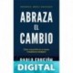 ABRAZA EL CAMBIO: Cómo convertirte en un asesor inmobiliario neodigital Pablo Errejón