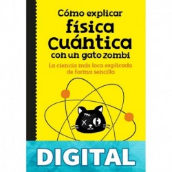 Cómo explicar física cuántica con un gato zombi científicos sobre ruedas Big Van