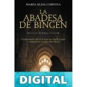 La abadesa de Bingen María Elisa Cortina