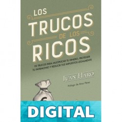 Los trucos de los ricos Juan Haro