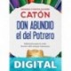 Don Abundio, el del Potrero (Vivir mejor) Armando Fuentes Aguirre Catón