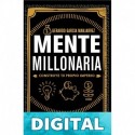 Mente millonaria: Construye tu propio imperio Gerardo Garcia Manjarrez
