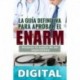 LA GUÍA DEFINITIVA PARA APROBAR EL ENARM: Conquista tu sueño de ser especialista Dr. Luis Enrique Zamora Angulo
