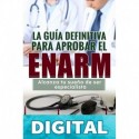 LA GUÍA DEFINITIVA PARA APROBAR EL ENARM: Conquista tu sueño de ser especialista Dr. Luis Enrique Zamora Angulo