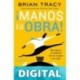 ¡Manos a la obra! Brian Tracy