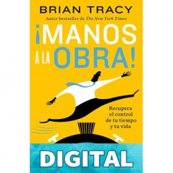 ¡Manos a la obra! Brian Tracy