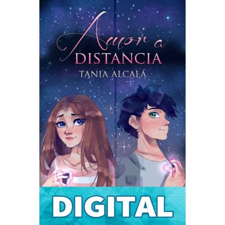 AMOR A DISTANCIA Tania Alcalá