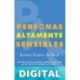 Personas Altamente Sensibles (Psicología) Karina Zegers de Beijl