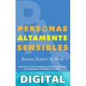Personas Altamente Sensibles (Psicología) Karina Zegers de Beijl