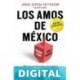 Los amos de México. (Edición actualizada) Jorge Zepeda Patterson
