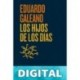Los hijos de los días Eduardo Galeano