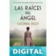 Las raíces del ángel Lucinda Riley