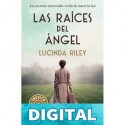 Las raíces del ángel Lucinda Riley