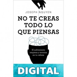 No te creas todo lo que piensas Joseph Nguyen